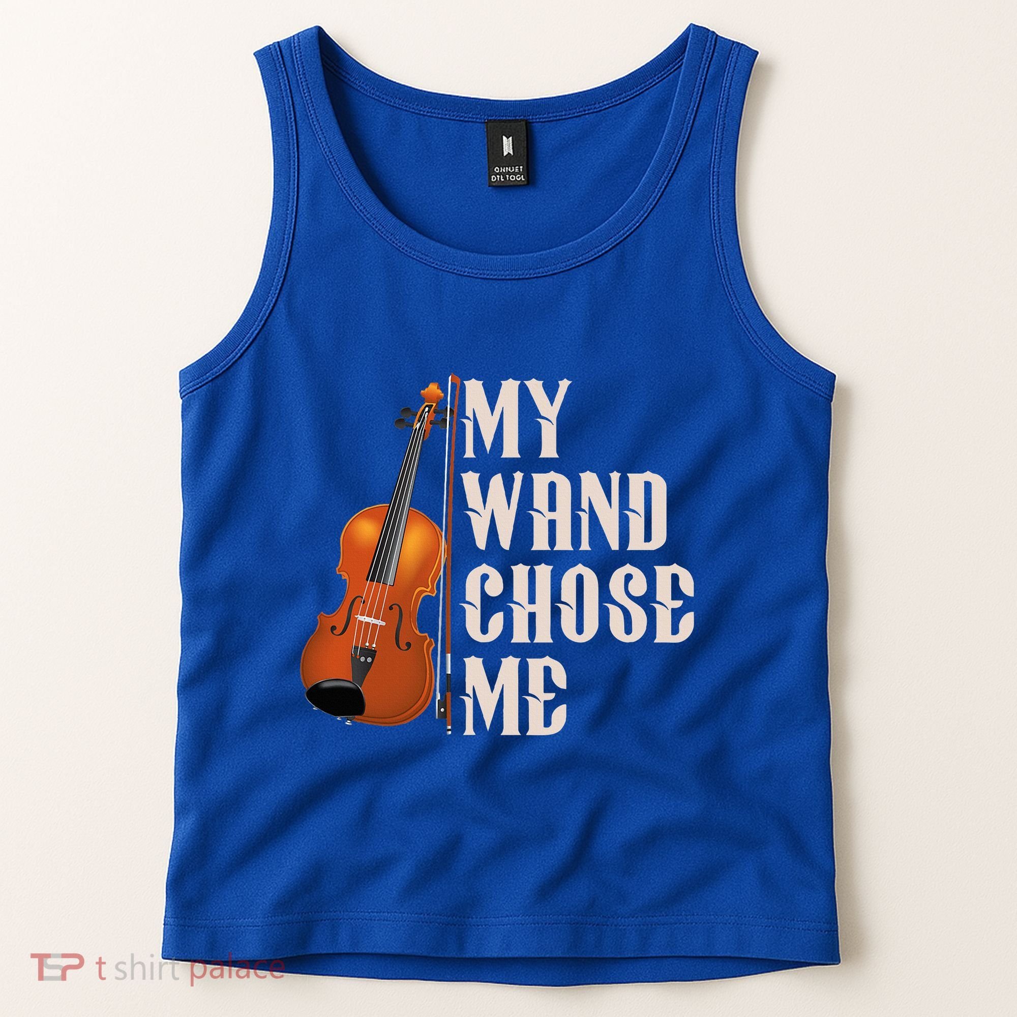 My Wand Chose Me Violin Musician Humor Tank Top