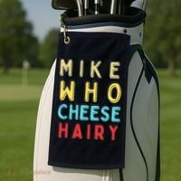 Mike Who Cheese Hairy Funny Humor Embarrassing Golf Towel thumb 2
