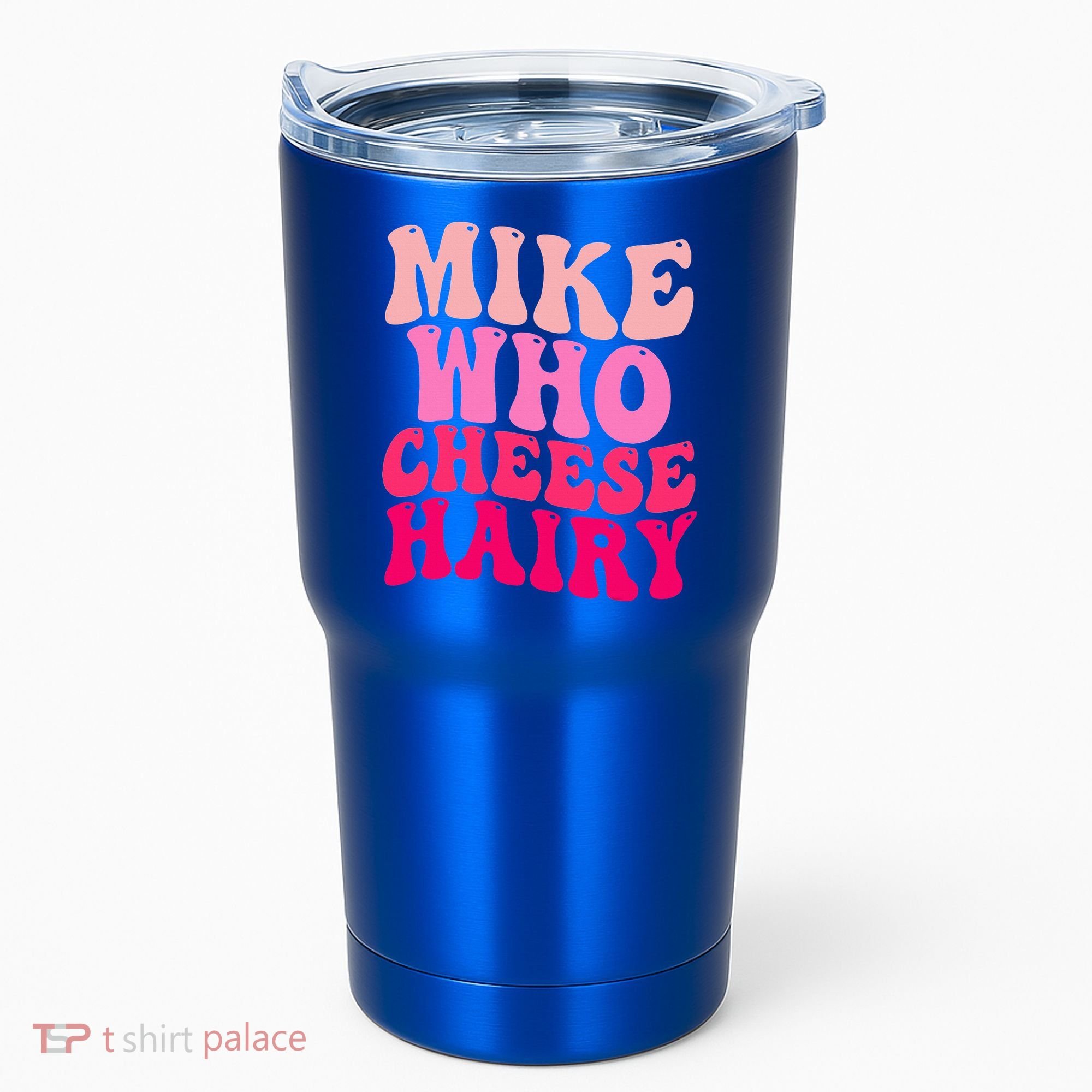 Mike Who Cheese Hairy funny meme  Tumbler
