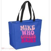 Mike Who Cheese Hairy funny meme  Tote Bag thumb 2