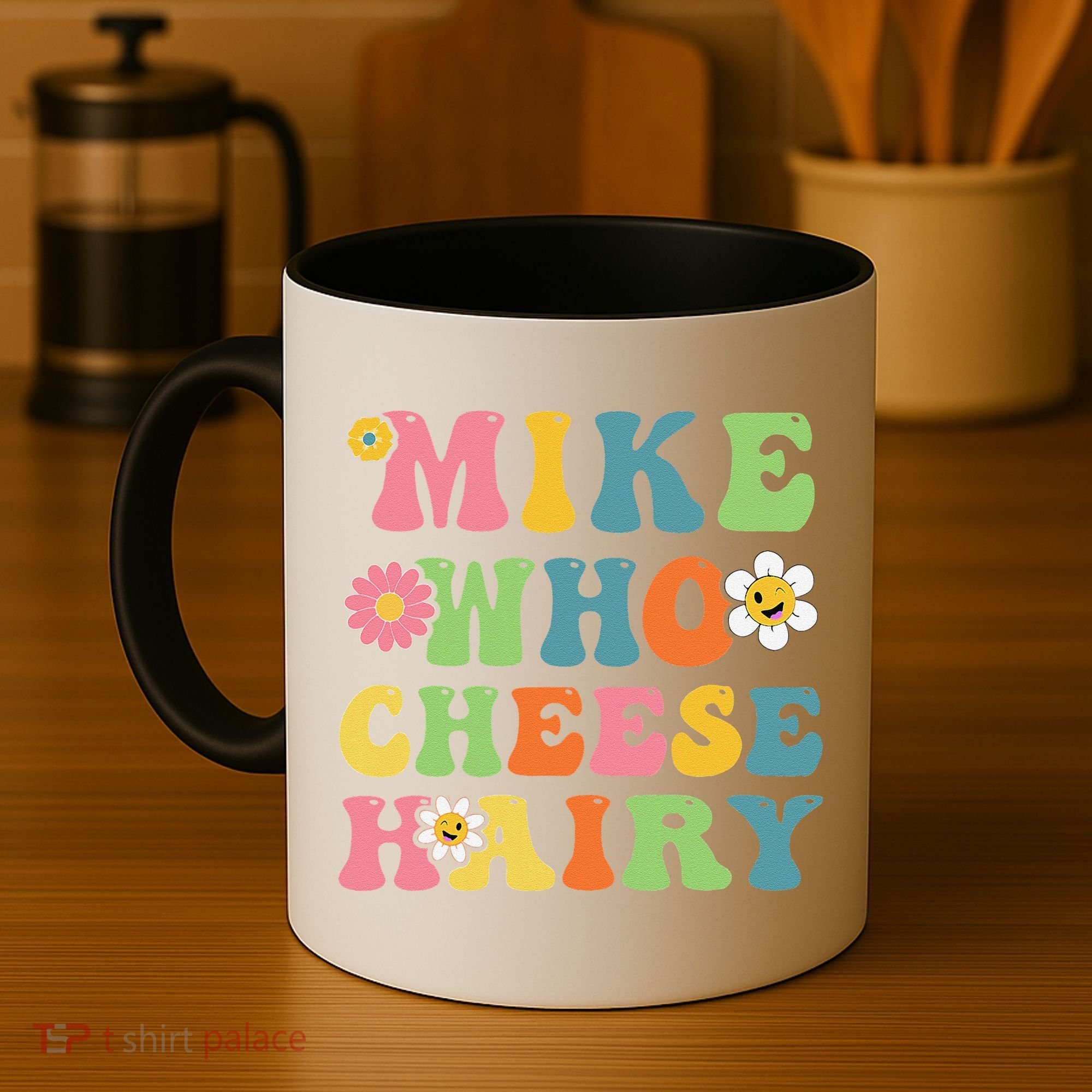 Mike Who Cheese Hairy Funny Word Play Humor Harry Coffee Mug