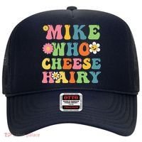Mike Who Cheese Hairy Funny Word Play Humor Harry Hat thumb 0