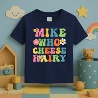 Mike Who Cheese Hairy Funny Word Play Humor Harry Toddler T-Shirt thumb 3