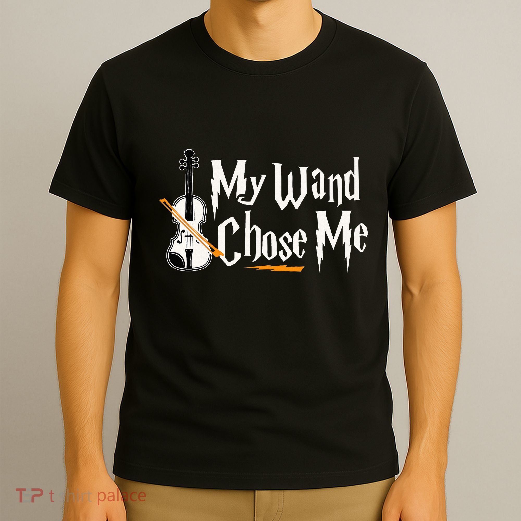 My Wand Chose Me Violin Player Violinist Music T-Shirt