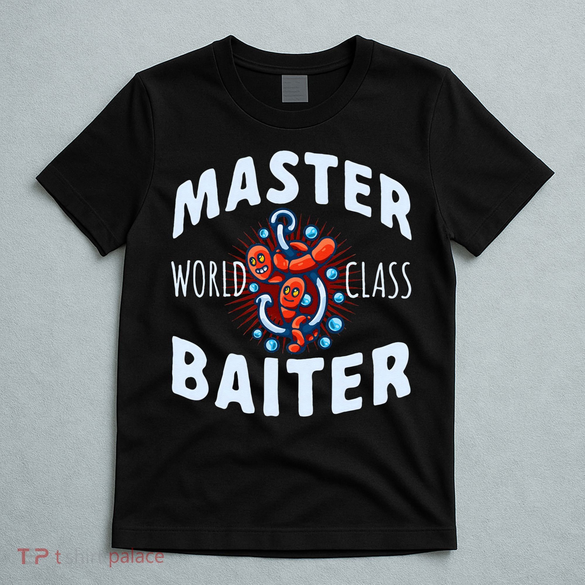 Master World Class Baiter Fishing Reel Fish T-Shirt