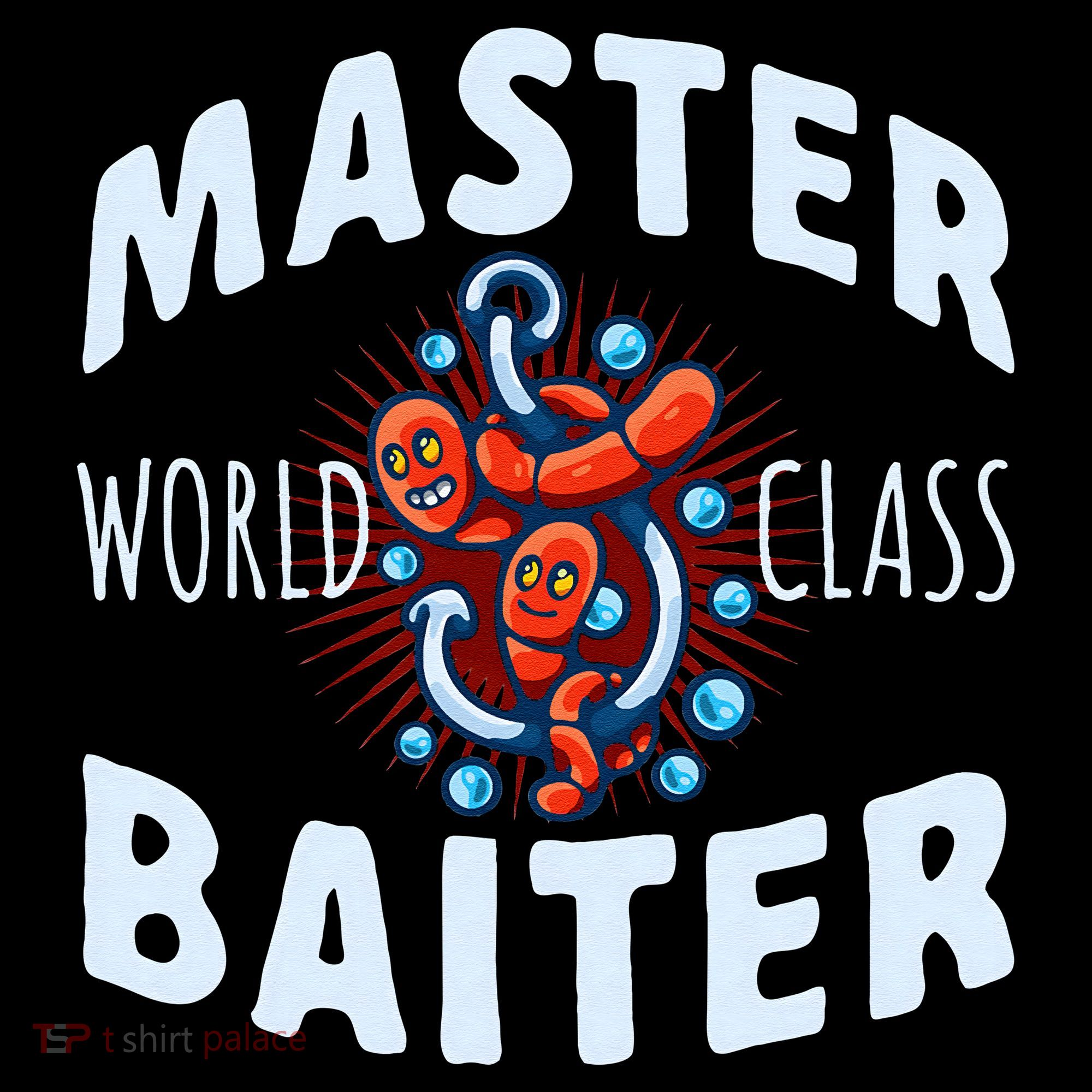 Master World Class Baiter Fishing Reel Fish T-Shirt