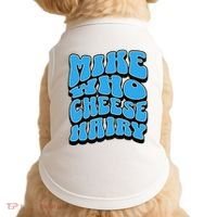 Mike Who Cheese Hairy Funny Dirty Humor Jokes Doggie Tank thumb 0
