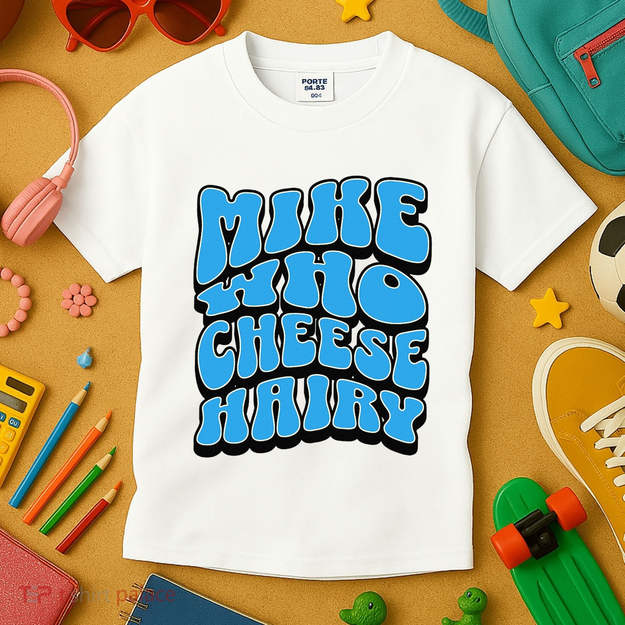Mike Who Cheese Hairy Funny Dirty Humor Jokes Kids T-Shirt