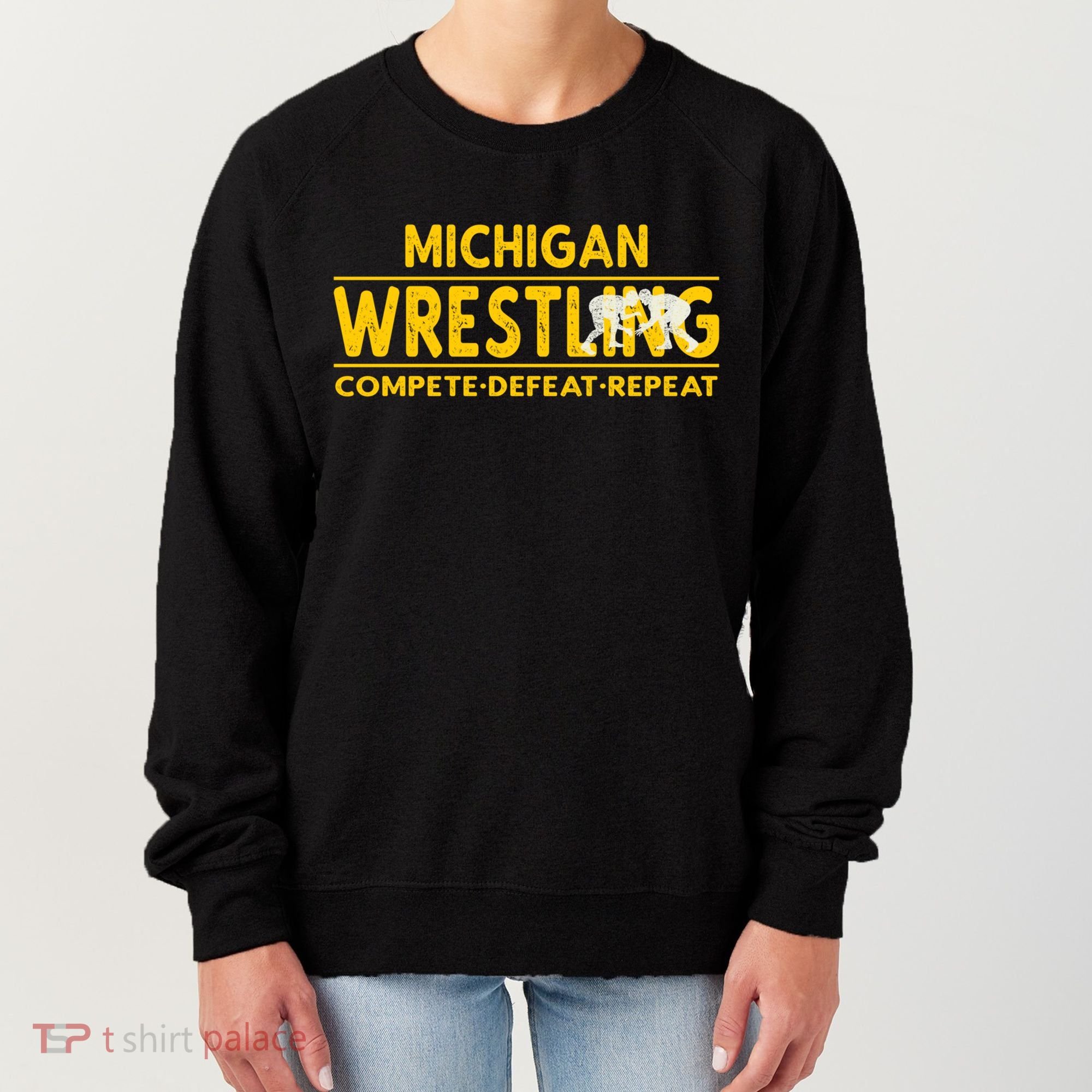 Michigan Wrestling Compete Defeat Repeat Gift Women's Sweatshirt