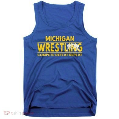 Michigan Wrestling Compete Defeat Repeat Gift Tank Top