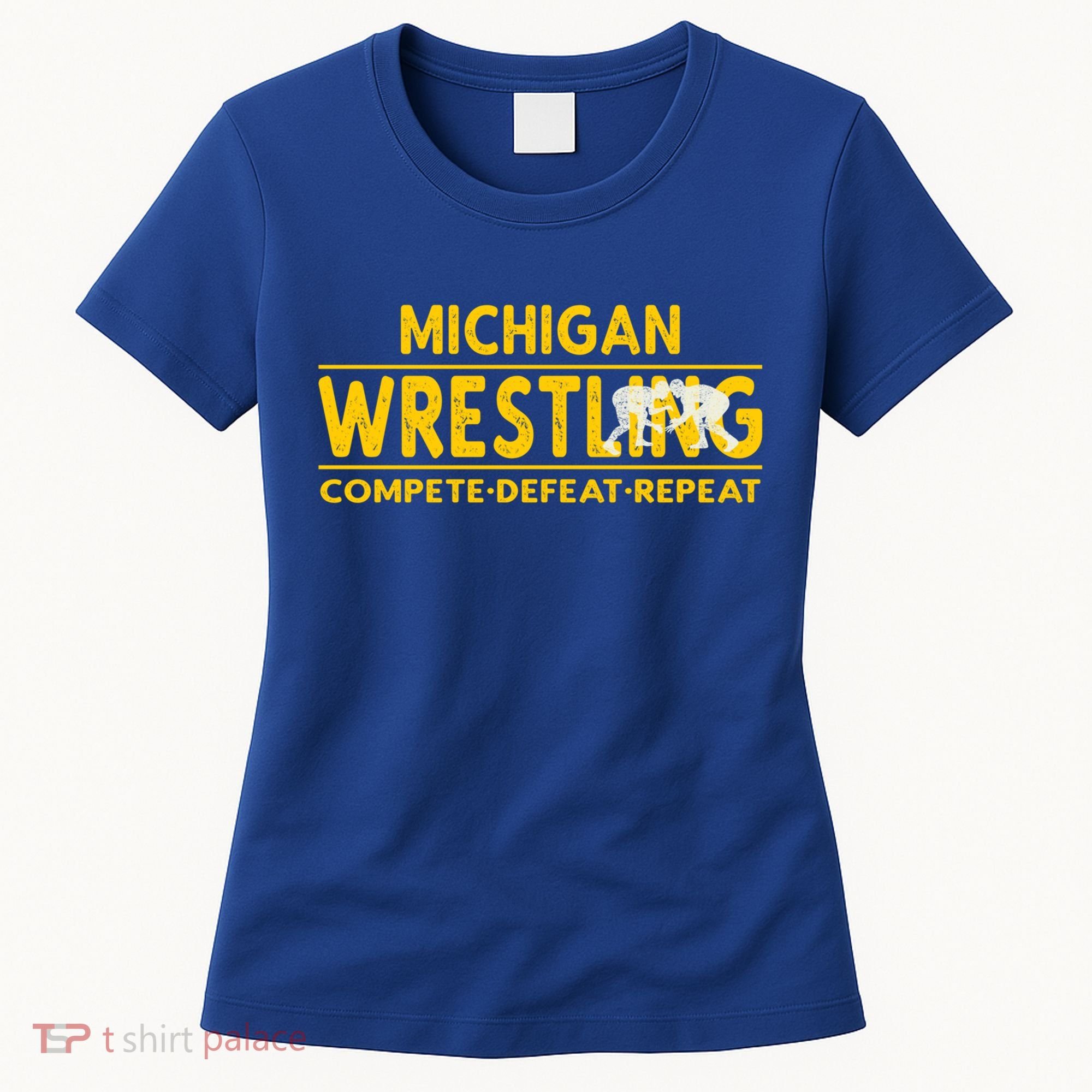 Michigan Wrestling Compete Defeat Repeat Gift Women's T-Shirt