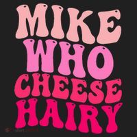 Mike Who Cheese Hairy funny meme  Beanie thumb 2