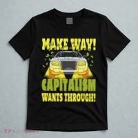 Make Way Capitalism Wants Through T-Shirt thumb 5