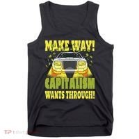 Make Way Capitalism Wants Through Tank Top thumb 0
