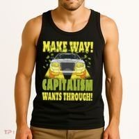 Make Way Capitalism Wants Through Tank Top thumb 3