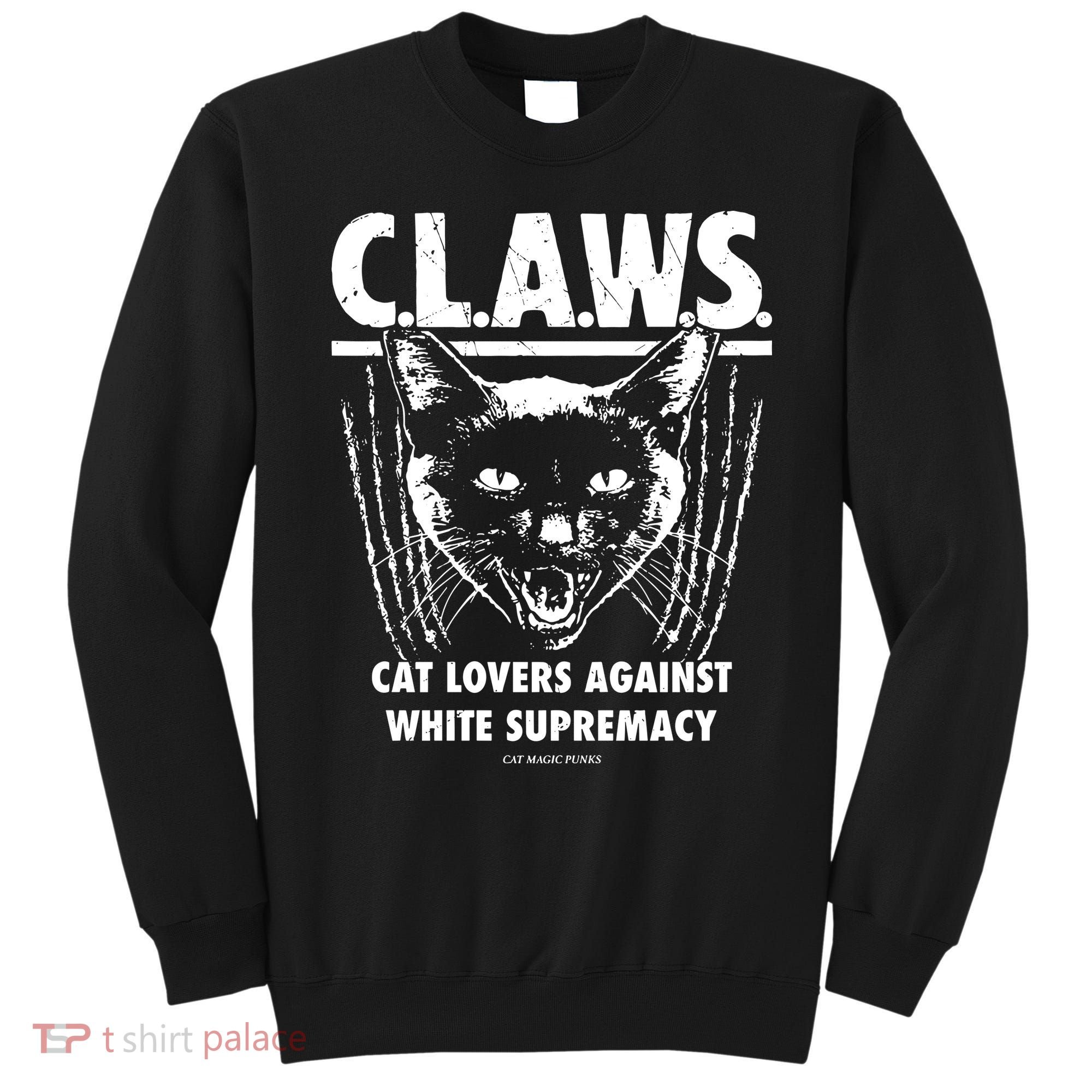 Majorhightide Wearing Claws Cat Lovers Against White Supremacy Sweatshirt