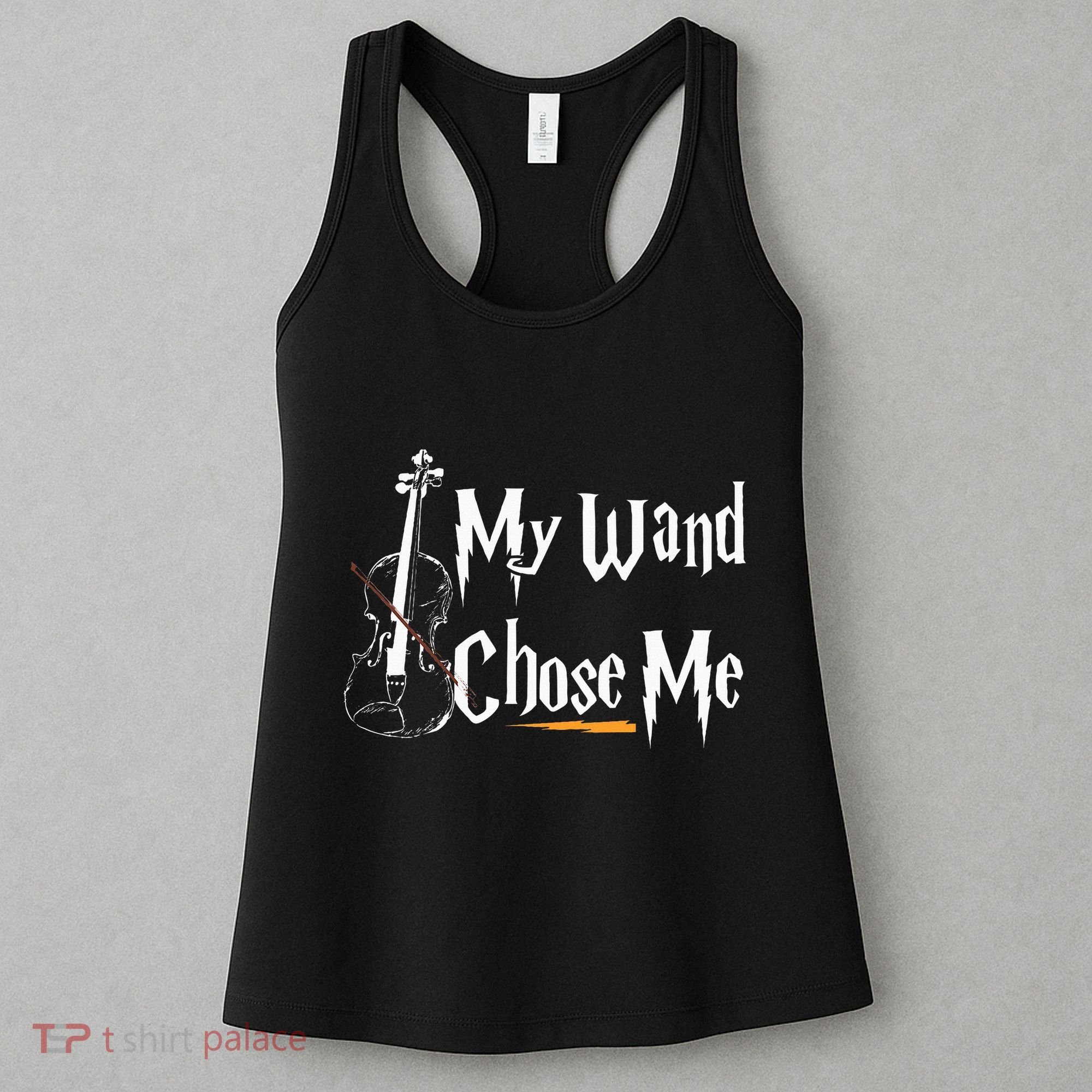 My Wand Chose Me Violin Player Violinist Classic Music Lover Women's Tank Top