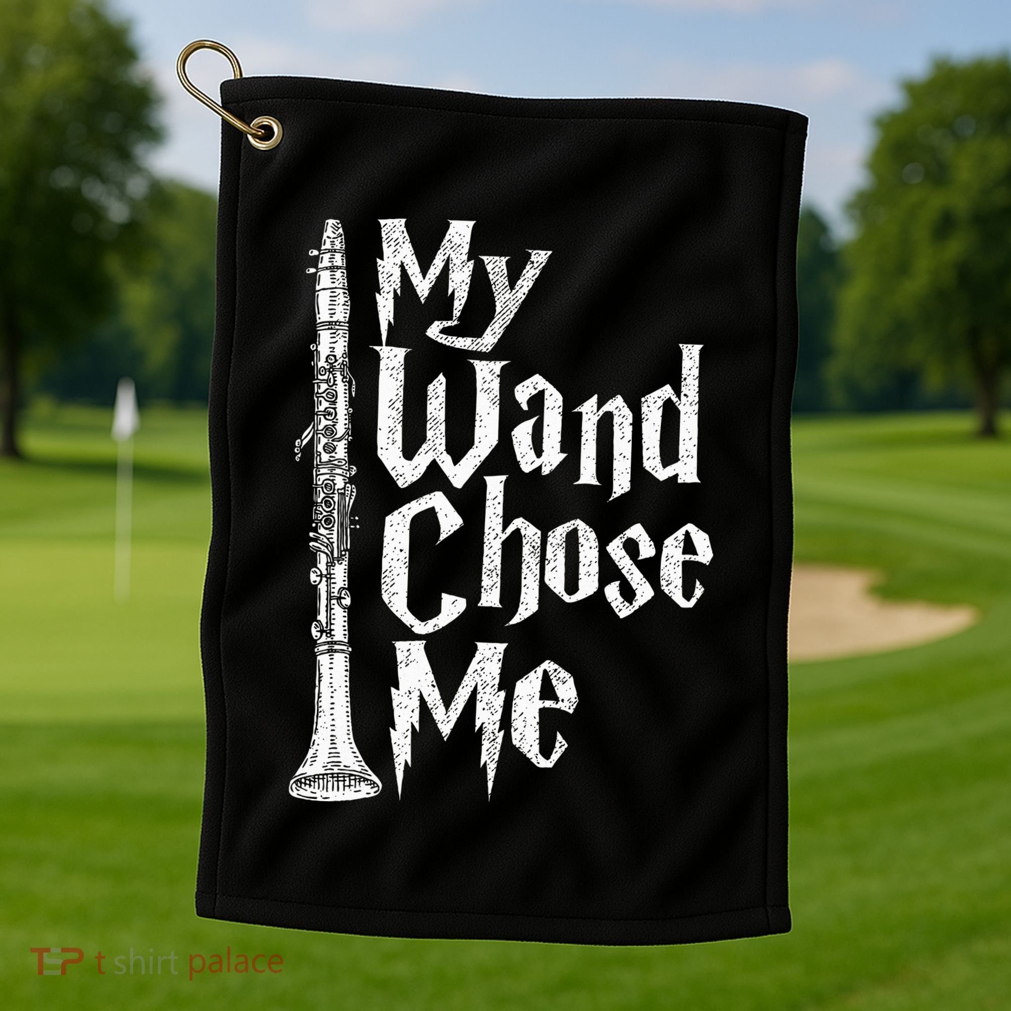 My Wand Chose Me Clarinet Player Clarinetist Music Lover Golf Towel