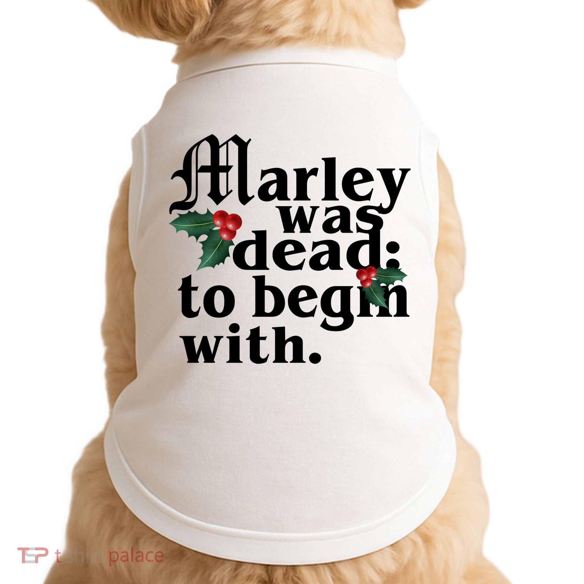 Marley Was Dead To Begin With Mistletoe Christmas Doggie Tank