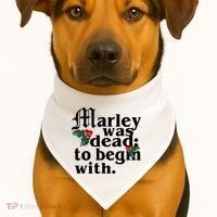 Marley Was Dead To Begin With Mistletoe Christmas USA-Made Doggie Bandana thumb 1