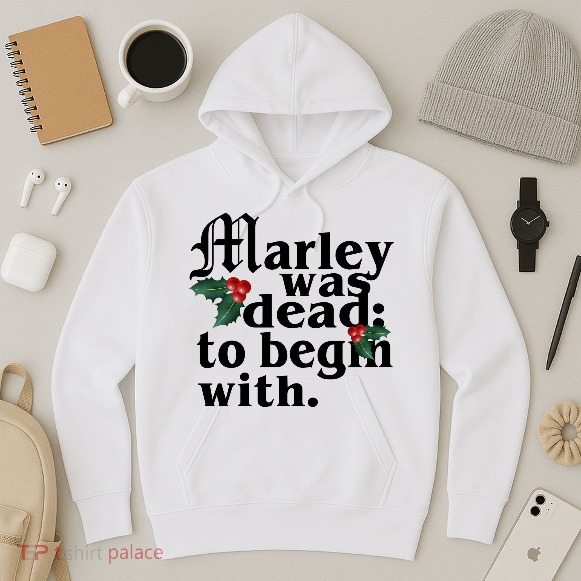 Marley Was Dead To Begin With Mistletoe Christmas Hoodie