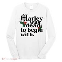 Marley Was Dead To Begin With Mistletoe Christmas Long Sleeve Shirt thumb 0