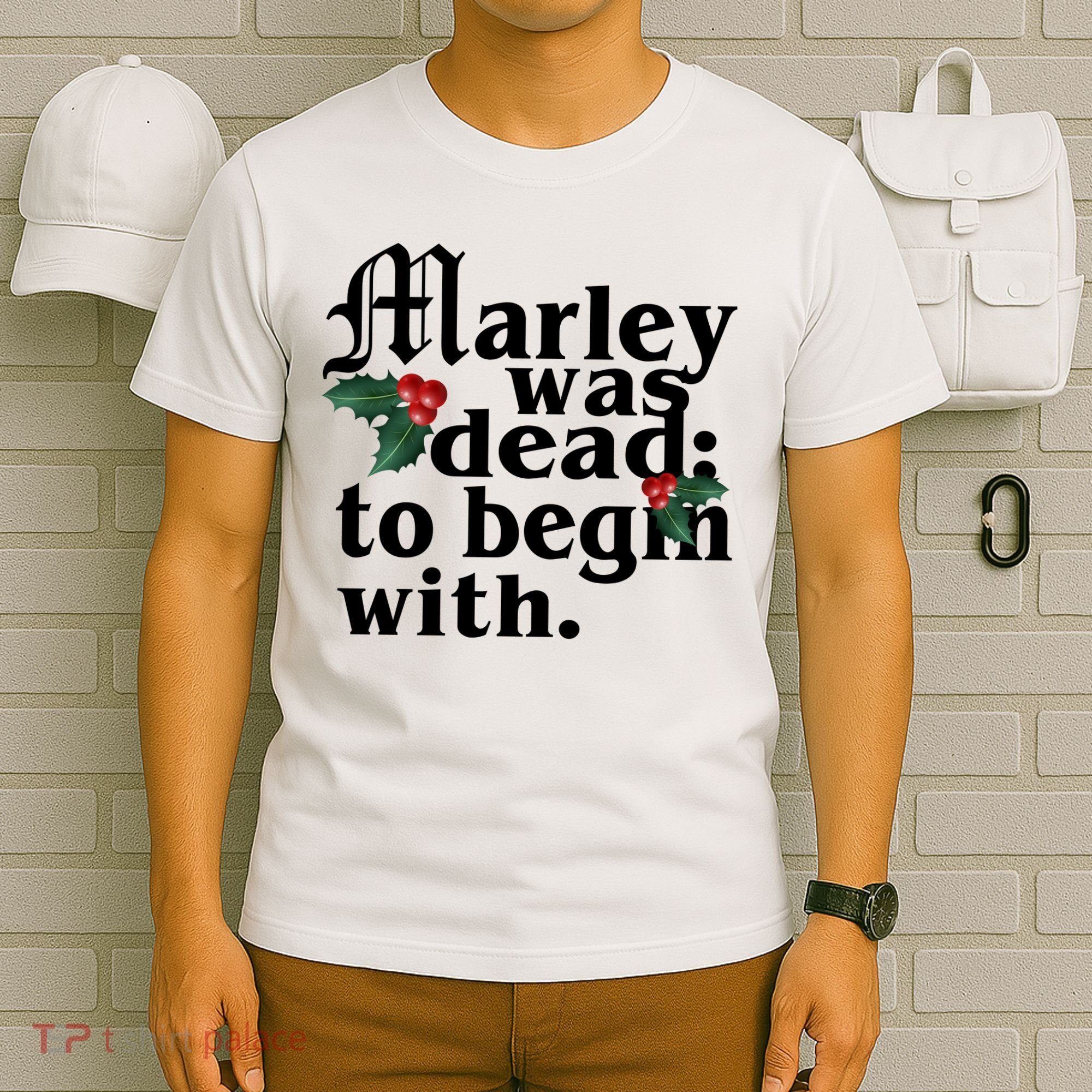 Marley Was Dead To Begin With Mistletoe Christmas T-Shirt