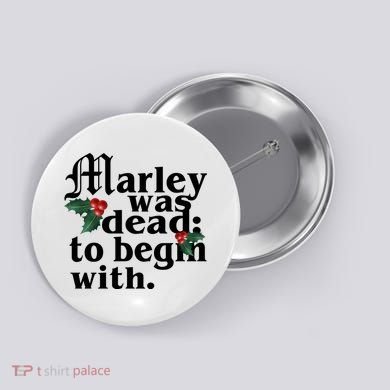 Marley Was Dead To Begin With Mistletoe Christmas Button