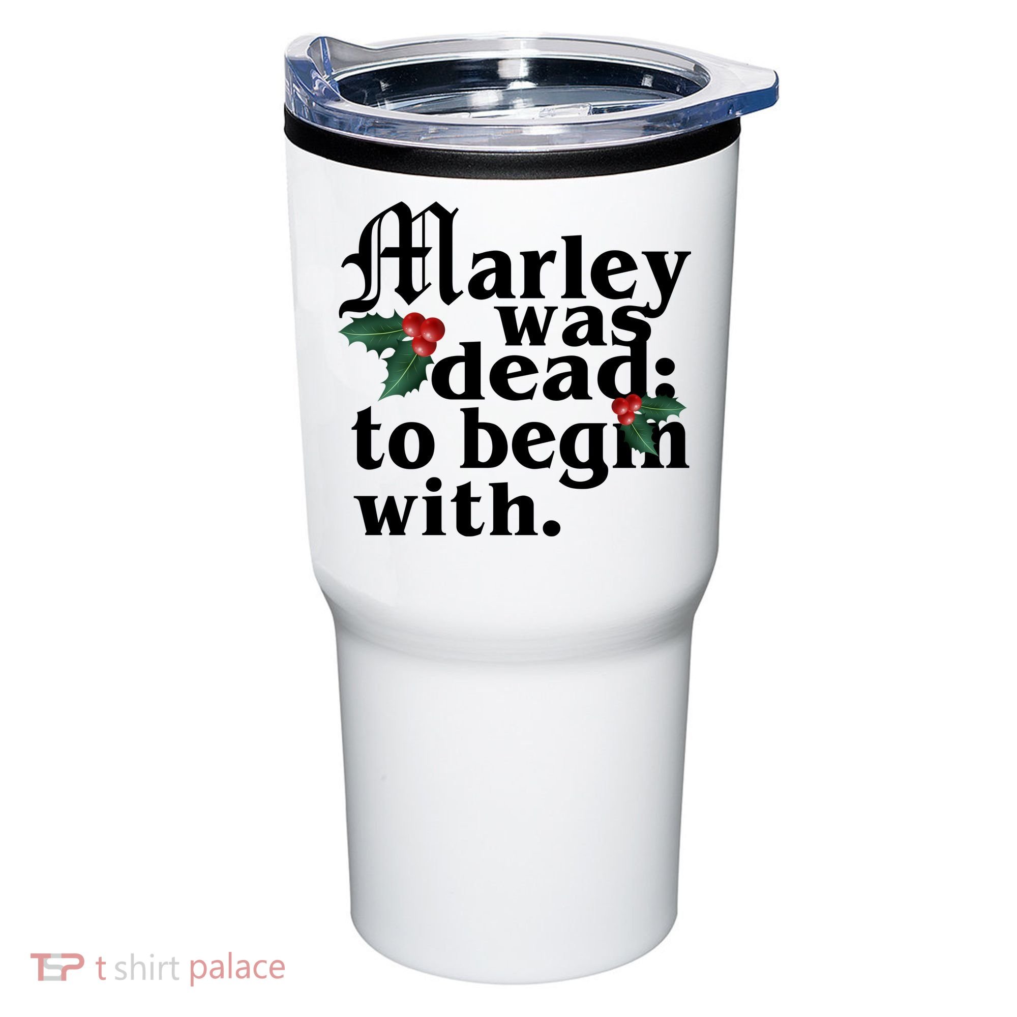 Marley Was Dead To Begin With Mistletoe Christmas Tumbler
