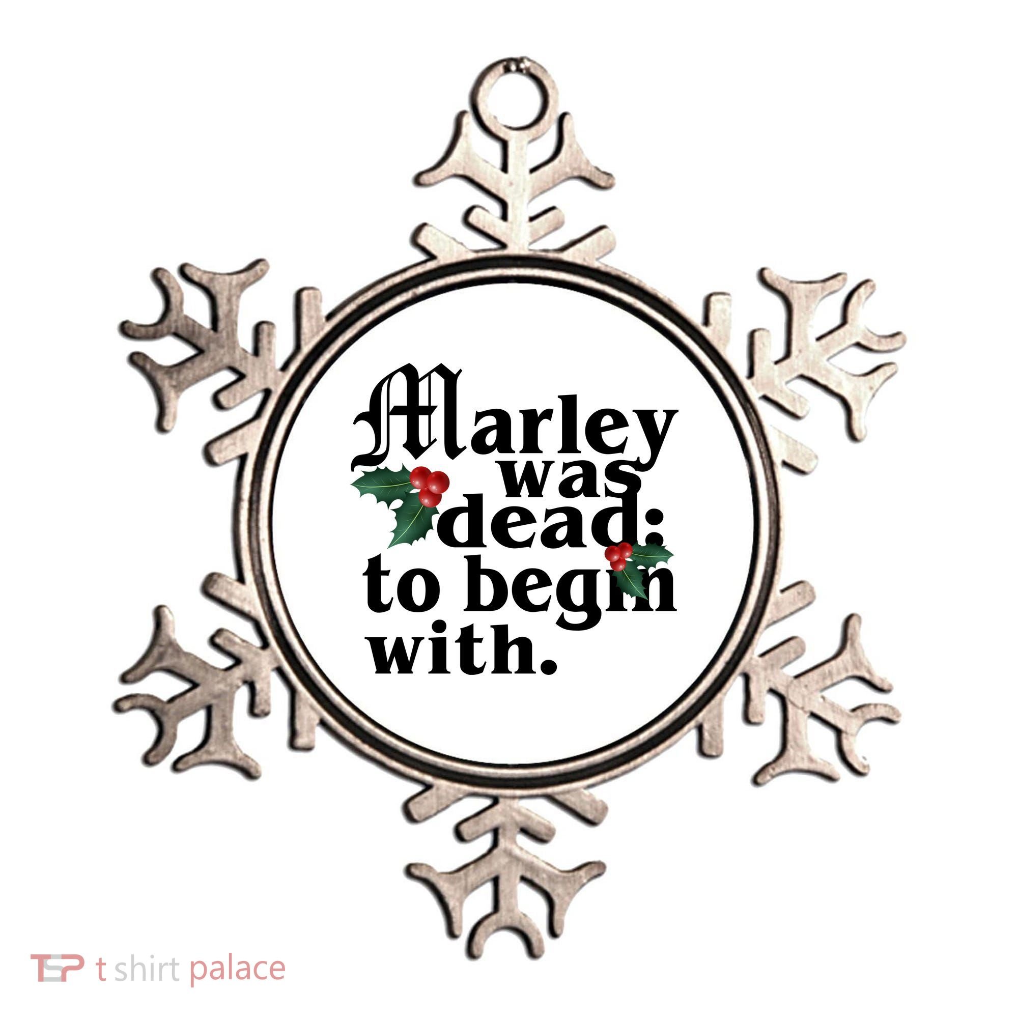 Marley Was Dead To Begin With Mistletoe Christmas Ornament