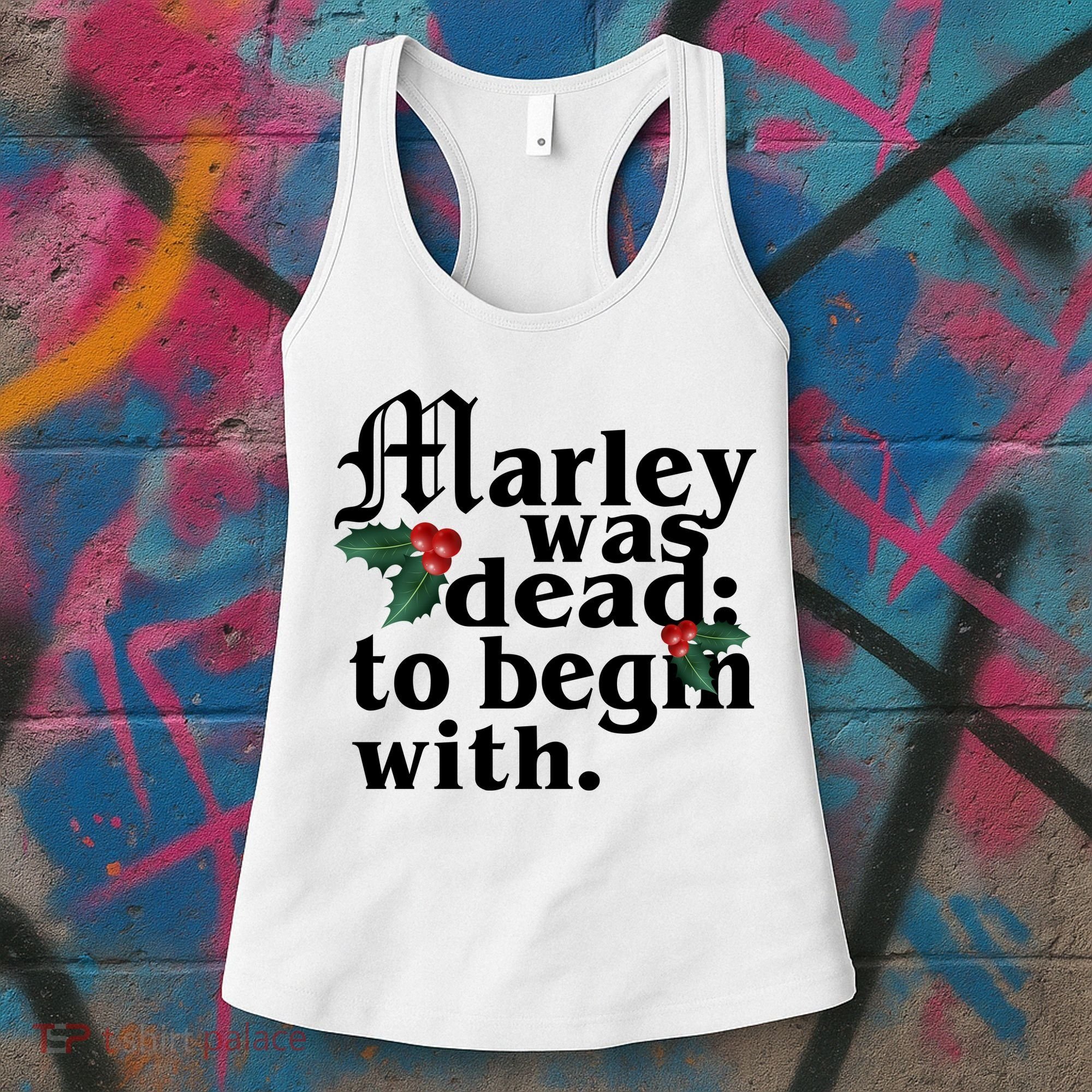 Marley Was Dead To Begin With Mistletoe Christmas Women's Tank Top