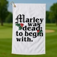 Marley Was Dead To Begin With Mistletoe Christmas Golf Towel thumb 1