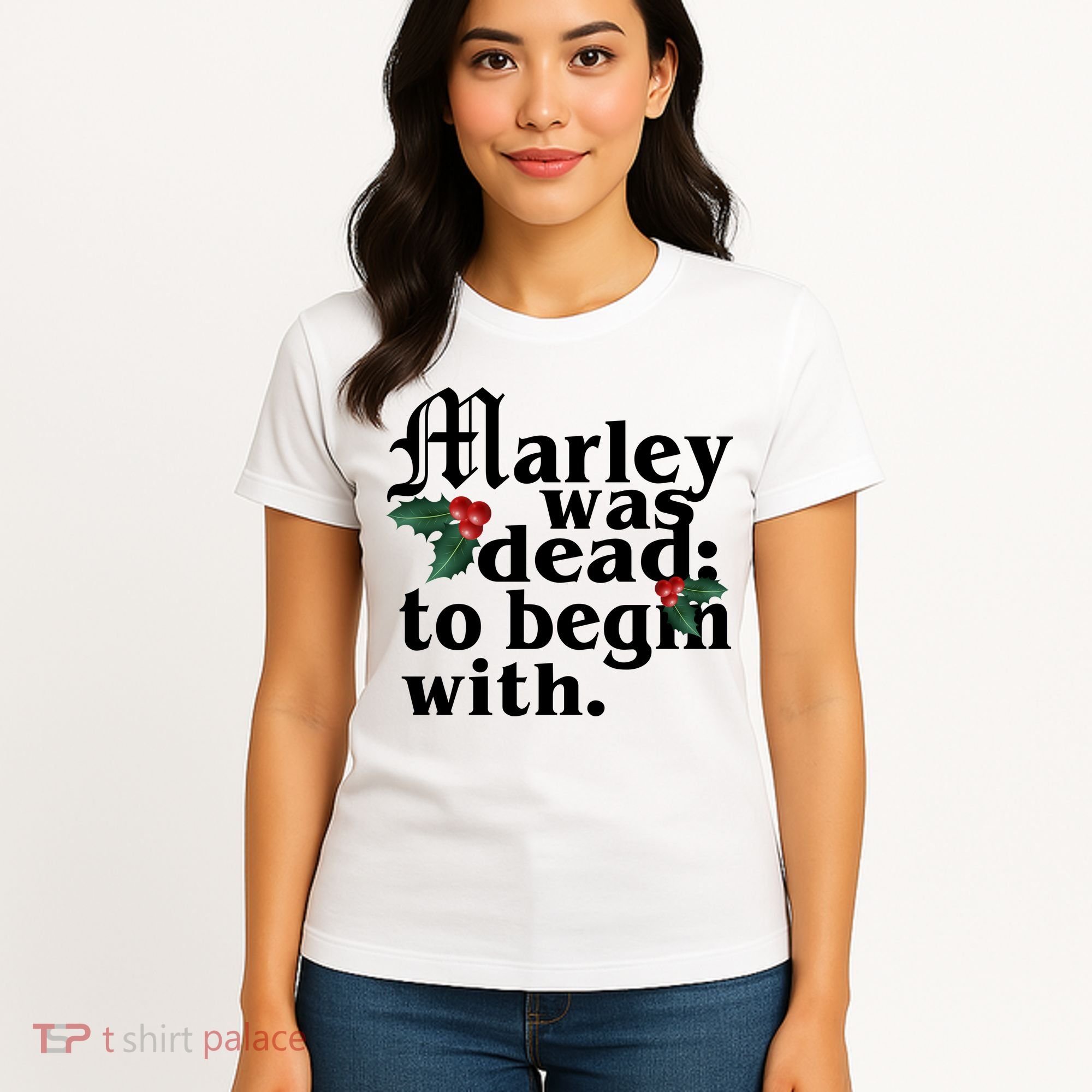 Marley Was Dead To Begin With Mistletoe Christmas Women's T-Shirt