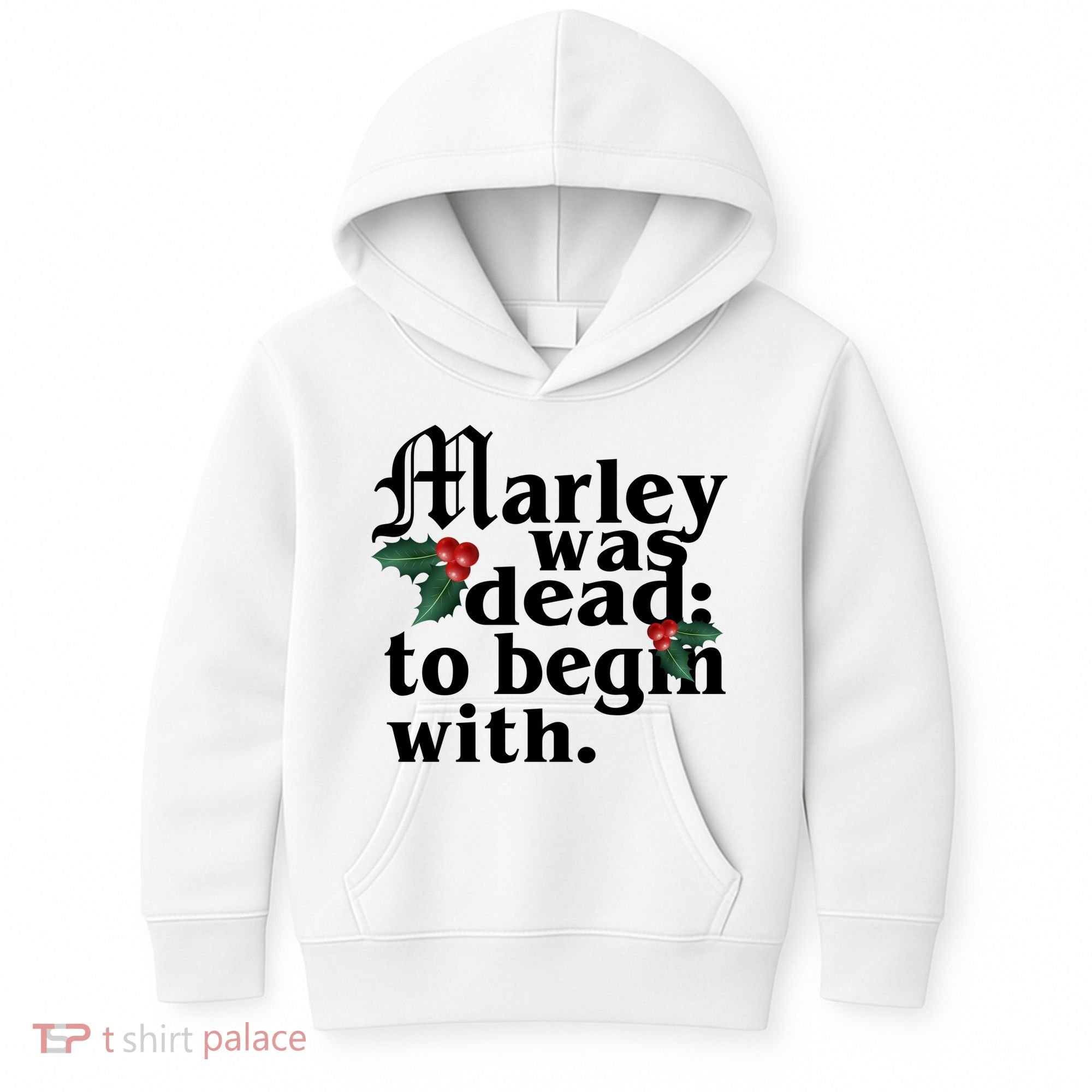 Marley Was Dead To Begin With Mistletoe Christmas Kids Hoodie