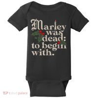 Marley Was Dead To Begin With Funny Novelty Christmas Baby Bodysuit thumb 0