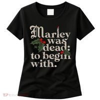 Marley Was Dead To Begin With Funny Novelty Christmas Women's T-Shirt thumb 0