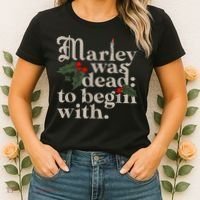 Marley Was Dead To Begin With Funny Novelty Christmas Women's T-Shirt thumb 2