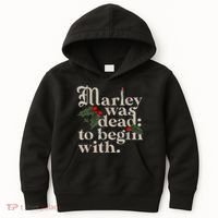 Marley Was Dead To Begin With Funny Novelty Christmas Kids Hoodie thumb 0