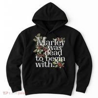Marley Was Dead: To Begin With Funny Novelty Christmas Hoodie thumb 0