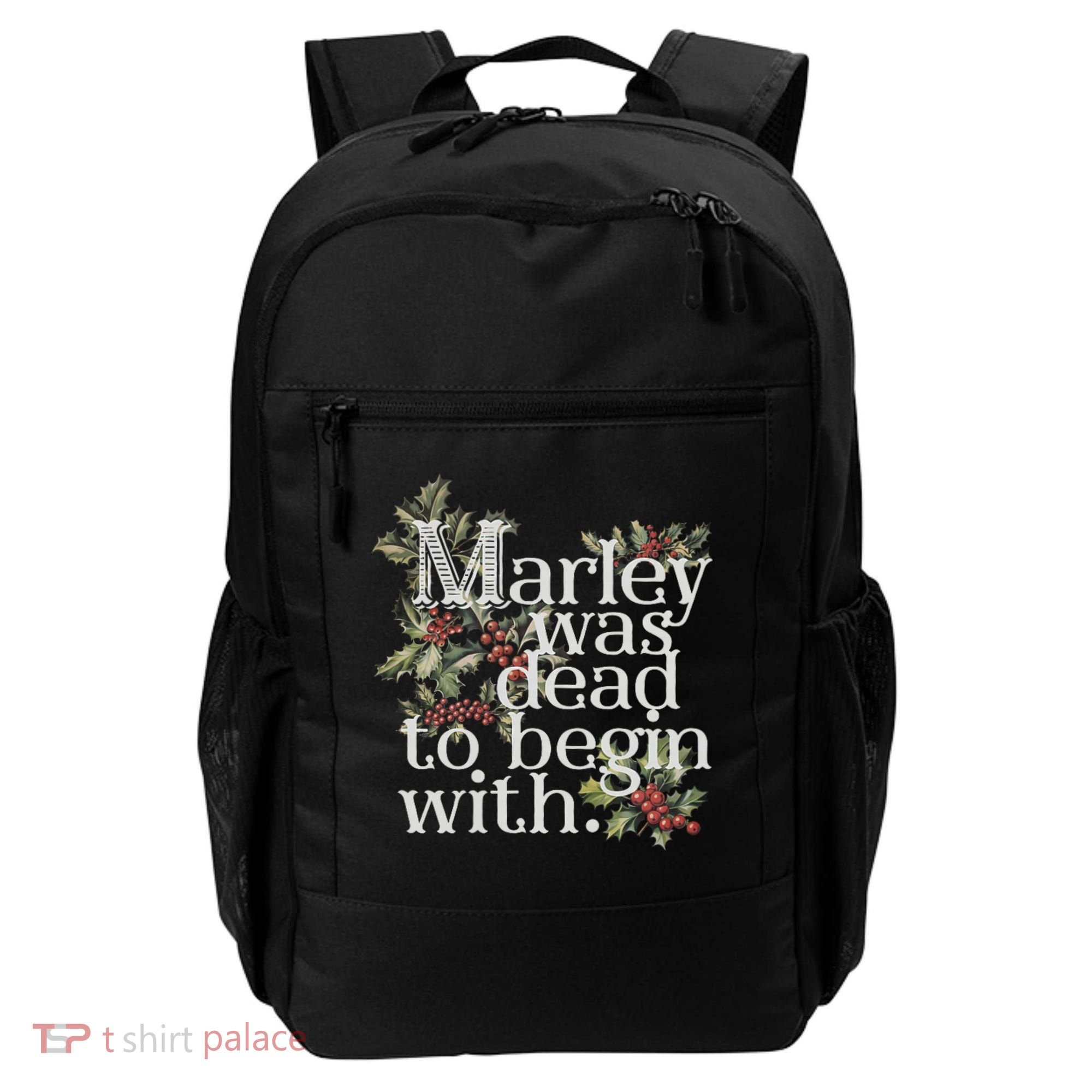 Marley Was Dead: To Begin With Funny Novelty Christmas Backpack