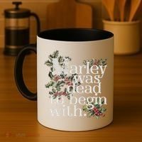 Marley Was Dead: To Begin With Funny Novelty Christmas Coffee Mug thumb 4