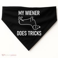 My Wiener Does Tricks Dachshund Funny Jokes Sarcastic USA-Made Doggie Bandana thumb 0