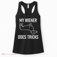 My Wiener Does Tricks Dachshund Funny Jokes Sarcastic Women's Tank Top thumb 0