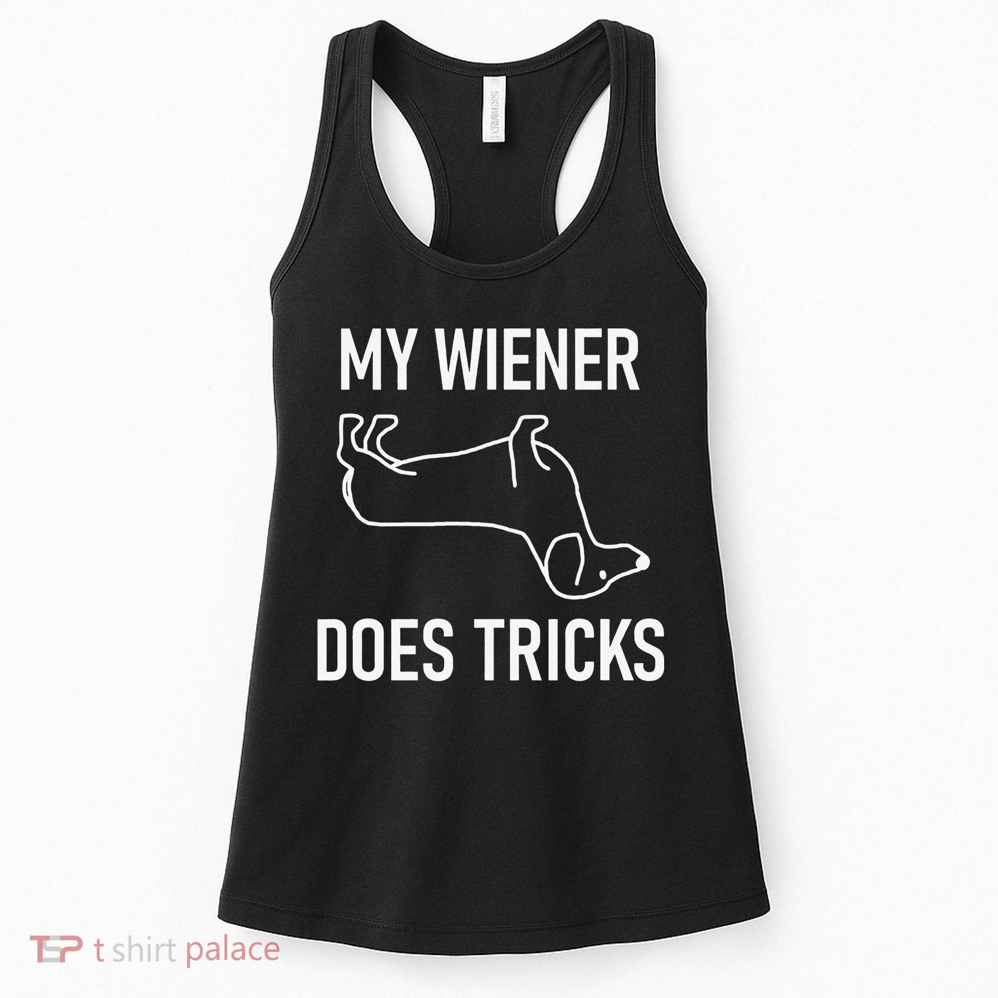 My Wiener Does Tricks Dachshund Funny Jokes Sarcastic Women's Tank Top