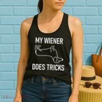 My Wiener Does Tricks Dachshund Funny Jokes Sarcastic Women's Tank Top thumb 2