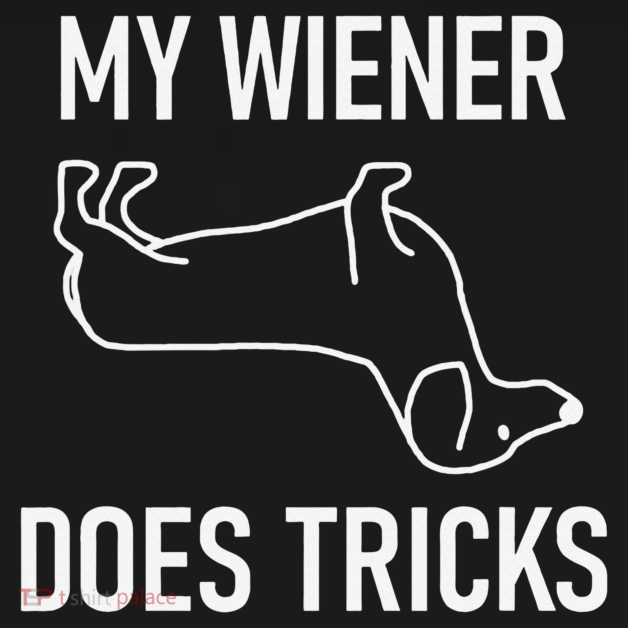 My Wiener Does Tricks Dachshund Funny Jokes Sarcastic Women's Tank Top