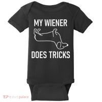 My Wiener Does Tricks Dachshund Funny Jokes Sarcastic Baby Bodysuit thumb 0