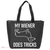 My Wiener Does Tricks Dachshund Funny Jokes Sarcastic Tote Bag thumb 0