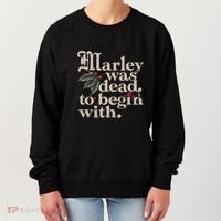Marley Was Dead To Begin With Funny Quote Women's Sweatshirt thumb 0