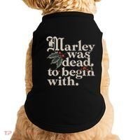 Marley Was Dead To Begin With Funny Quote Doggie Tank thumb 0
